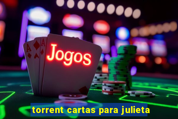 torrent cartas para julieta